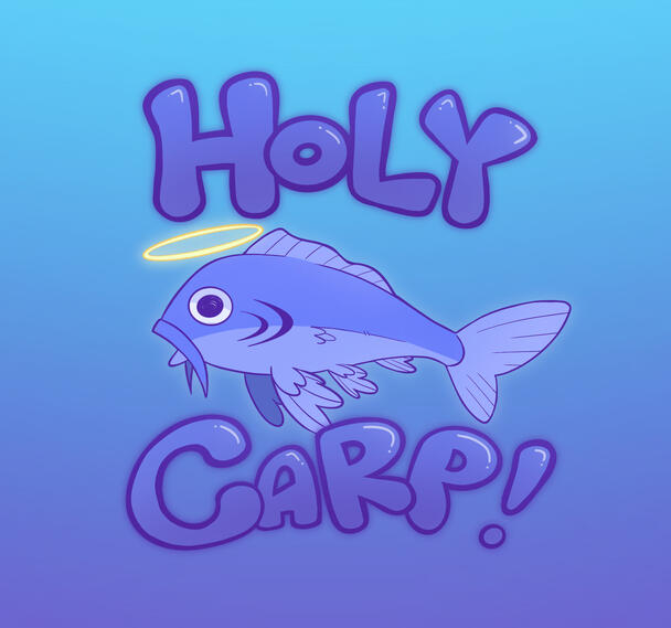 Holy Carp!